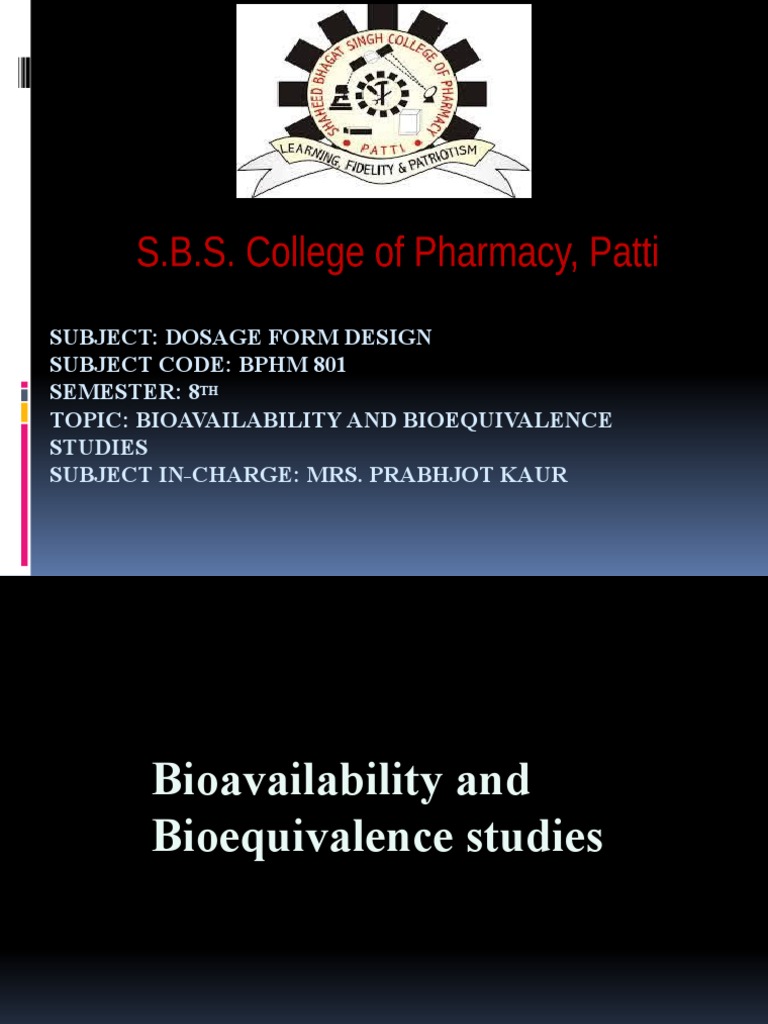 Assessing Bioavailability and Bioequivalence: Methods for Evaluating ...
