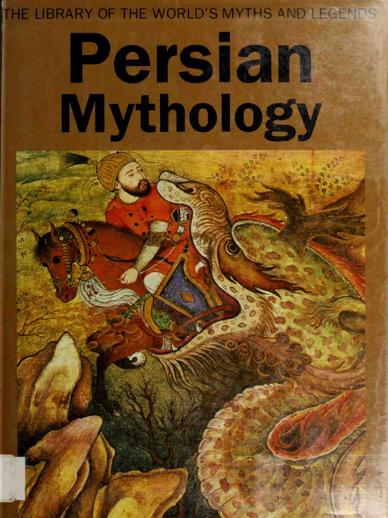 Persian Mythology Hinnells PDF | PDF | Zoroastrianism | Achaemenid Empire