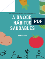 A Saúde. Hábitos Saudables