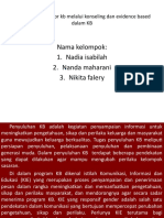 kelas 2A Kelompok 8 PEMBINAAN AKSEPTOR KB MELALUI KONSELING DAN EVIDENCE BASED