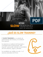 Lo que debes saber sobre Slow Training