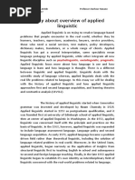 Applied Linguistic Is On Trying To Resolve Language Based Problems That People Encounter in The Real World