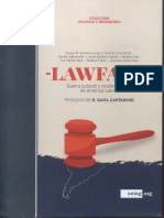 2019, Romano, Silvina M. (Comp), Lawfare. Guerra judicial y neoliberalismo en América Latina, CELAG-Taraumara, Madrid