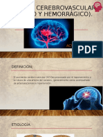 Accidente Cerebrovascular (Isquémico y Hemorrágico)