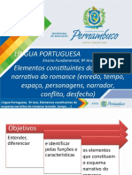 Elementos Constituintes Do Esquema Narrativo Do Romance (Enredo, Tempo, Espaço, Personagens, Narrador, Conflito, Desfecho)