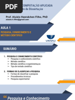 Aula 1 - Pesquisa, Conhecimento e Método Científico