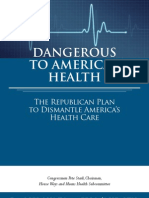 Dangerous to America's Health