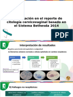 Actualización en El Reporte de Citología Cervicovaginal Basado en El Sistema Bethesda 2014