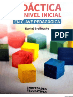 DIDÁCTICA DEL NIVEL INICIAL en Clave Pedagógica - Daniel Brailovsky - Ed - Nov.Educ PDF