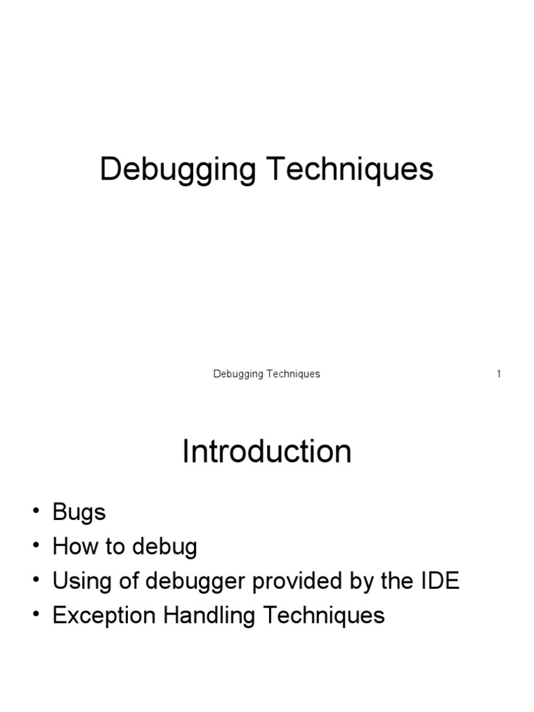 12 Debugging Techniques | PDF | Software Testing | Debugging