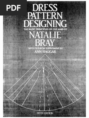 dress pattern designing natalie bray pdf Bray, Natalie - Dress Pattern Designing PDF