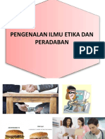 K03201 - 20191015150738 - 1. Pengenalan Ilmu Etika Dan Peradaban