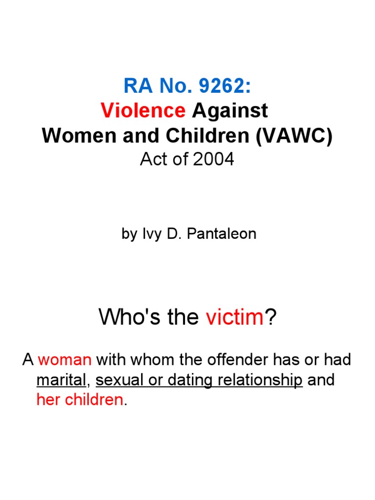 VAWC RA 9262 Presentation PDF Psychological Abuse Restraining Order
