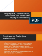 Penyimpanan, Pemberitahuan, Pembetulan Dan Pendaftaran Perjanjian Internasiona