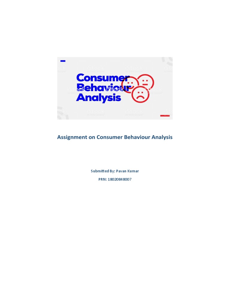 Assignment On Consumer Behaviour Analysis | PDF | Consumer Behaviour ...