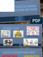 Las Prácticas de Crianza en La Sociedad Mexicana