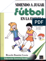 Aprendiendo A Jugar Futbol en La Escuela PDF