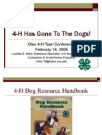 4-H Has Gone To The Dogs!: Ohio 4-H Teen Conference February 16, 2008