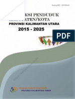 Proyeksi Penduduk Kabupaten - Kota Provinsi Kalimantan Utara Tahun 2015 - 2025