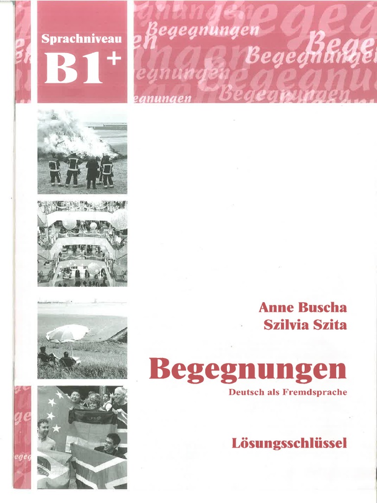 B1 Begegnungen Kurs Und Arbeitsbuch Lösungsschlüssel Pdf Pdf