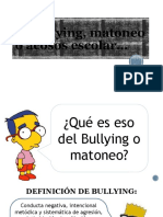 Bullying, Matoneo o Acoso Escolar