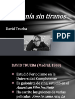 La tiranía sin tiranos de David Trueba: crítica a la sociedad actual