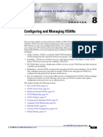 Configuring and Managing Vsans: Cisco Mds 9000 Family Configuration Guide Cisco Mds San-Os Release 1.1 (1A)