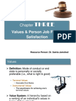 Values & Person Job Fit, Job Satisfaction: Three