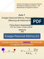 F3 Aula 7 Energia Potencial Elétrica Potencial Elétrico e Diferença de Potencial Elétrico
