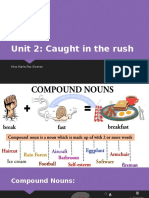 Unit 2: Caught in The Rush