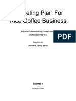 Marketing Plan For Rice Coffee Business: in Partial Fulfillment of The Course Entilted Advance Marketing