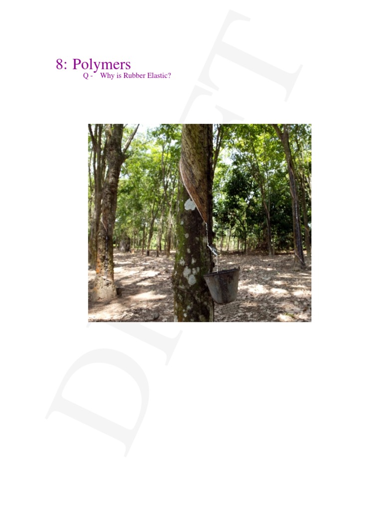 Understanding Rubber's Elasticity | PDF | Polymers | Deformation ...