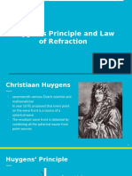 Huygen's Principle and Law of Refraction