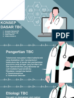 Konsep Dasar TBC: 1. Grasella Pebrianti RP 2. Karoban Tresna Jati 3. Putri Firda AH 4. Shalsa Amalia R