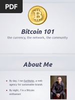 Bitcoin 101: The Currency, The Network, The Community