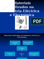 Materiais utilizados na Industria Eléctrica e Electrónica