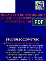 Modalit Ăţi de Optimizare A Relaţiilor Interpersonale in Colectivul de Elevi