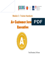A+ Customer Service E Ti Executive: Module 3: Trainee Handouts Module 3: Trainee Handouts