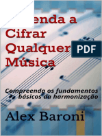 Aprenda a Cifrar Qualquer Musica_ Compreenda os fundamentos basicos da harmonizacao - Alex Baroni
