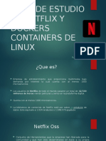 CASO DE ESTUDIO DE NETFLIX Y DOCKERS CONTAINERS