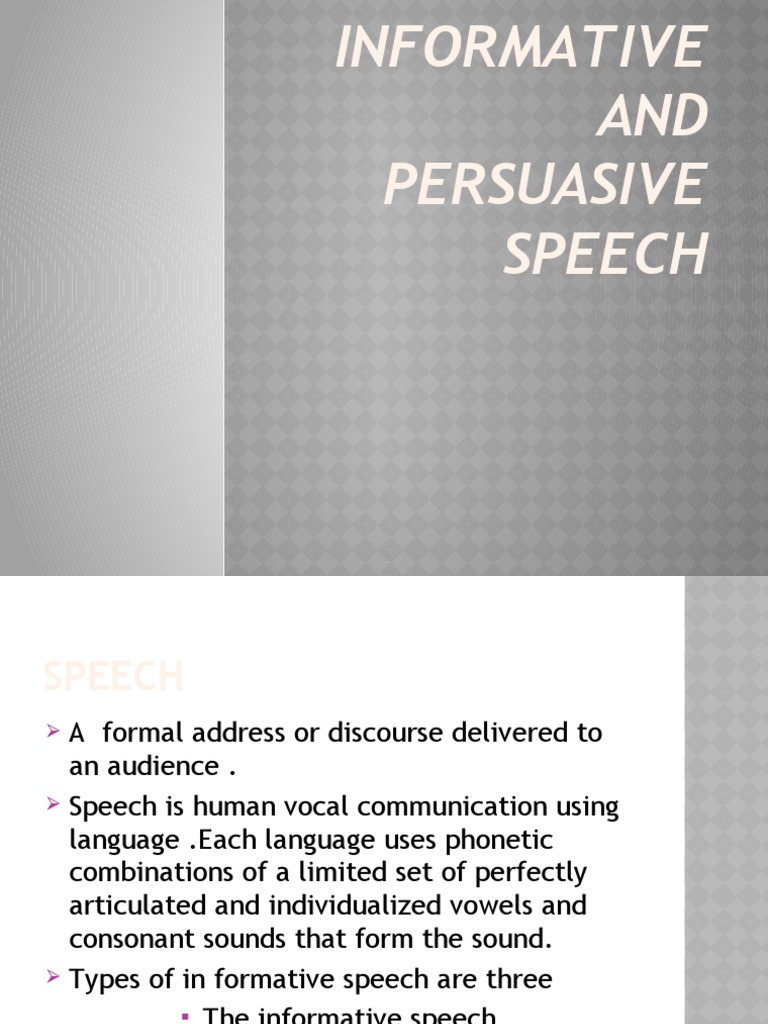 Informative and Persuasive Speech PDF Speech Human Communication