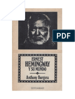 Burgess, Anthony - Ernest Hemingway y su mundo