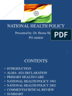 National Health Policy: Presented By: Dr. Heena Sharma PG Student