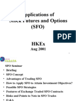 Applications of Stock Futures and Options (SFO)