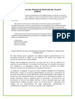 Características Del Proceso de Selección Del Talento Humano