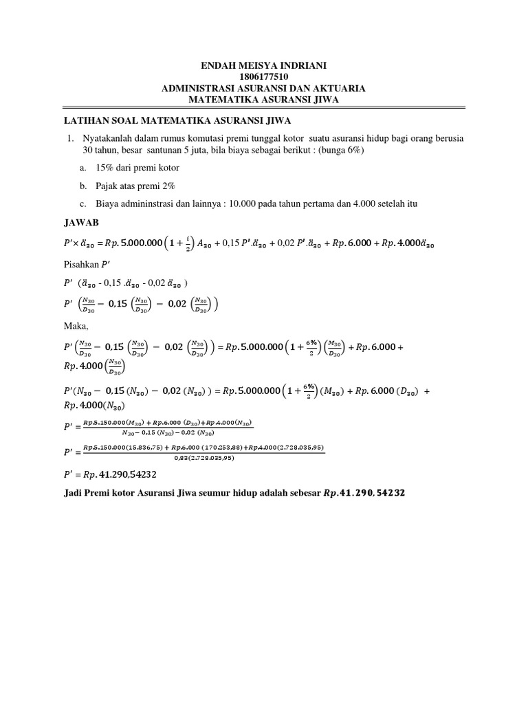 Endah Meisya Indriani 1806177510 Administrasi Asuransi Dan Aktuaria Matematika Asuransi Jiwa Latihan Soal Matematika Asuransi Jiwa