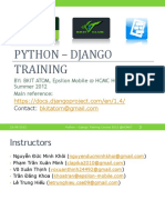 Python - Django Training: BY: BKIT ATOM, Epsilon Mobile at HCMC HCMUT Summer 2012 Main Reference
