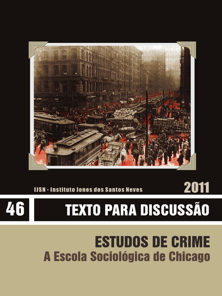 Escola Sociológica de Chicago | PDF | Chicago | Sociologia