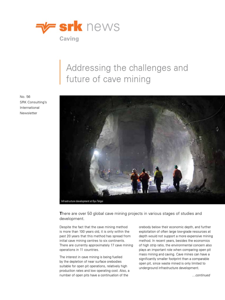 Addressing The Challenges And Future Of Cave Mining Geotechnical Engineering Mining