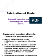 Fabrication of Model: General Rules For Pouring, Trimming and Handling Casts